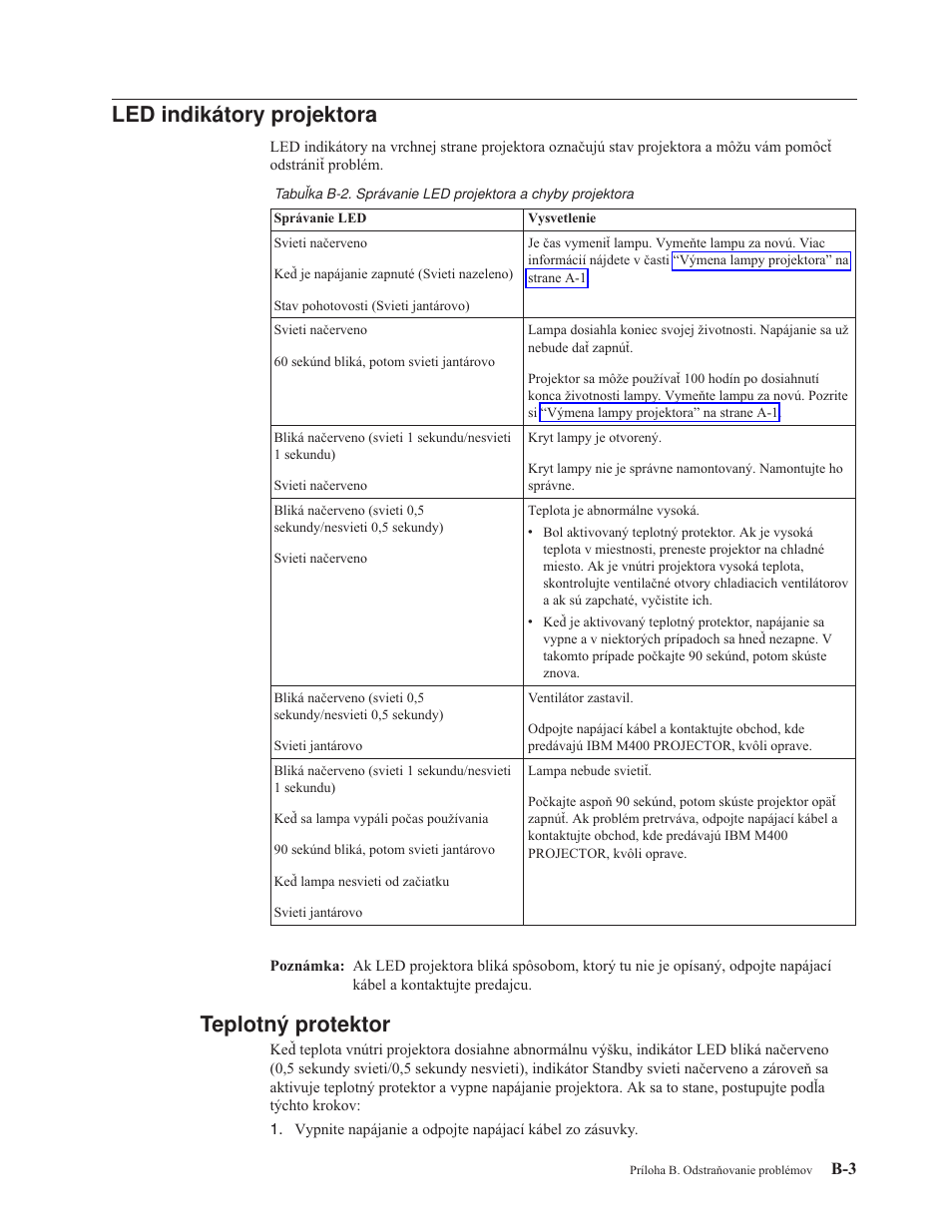 Led indikátory projektora, Teplotný protektor, Indikátory | Projektora, Teplotný, Protektor | IBM M400 User Manual | Page 53 / 82