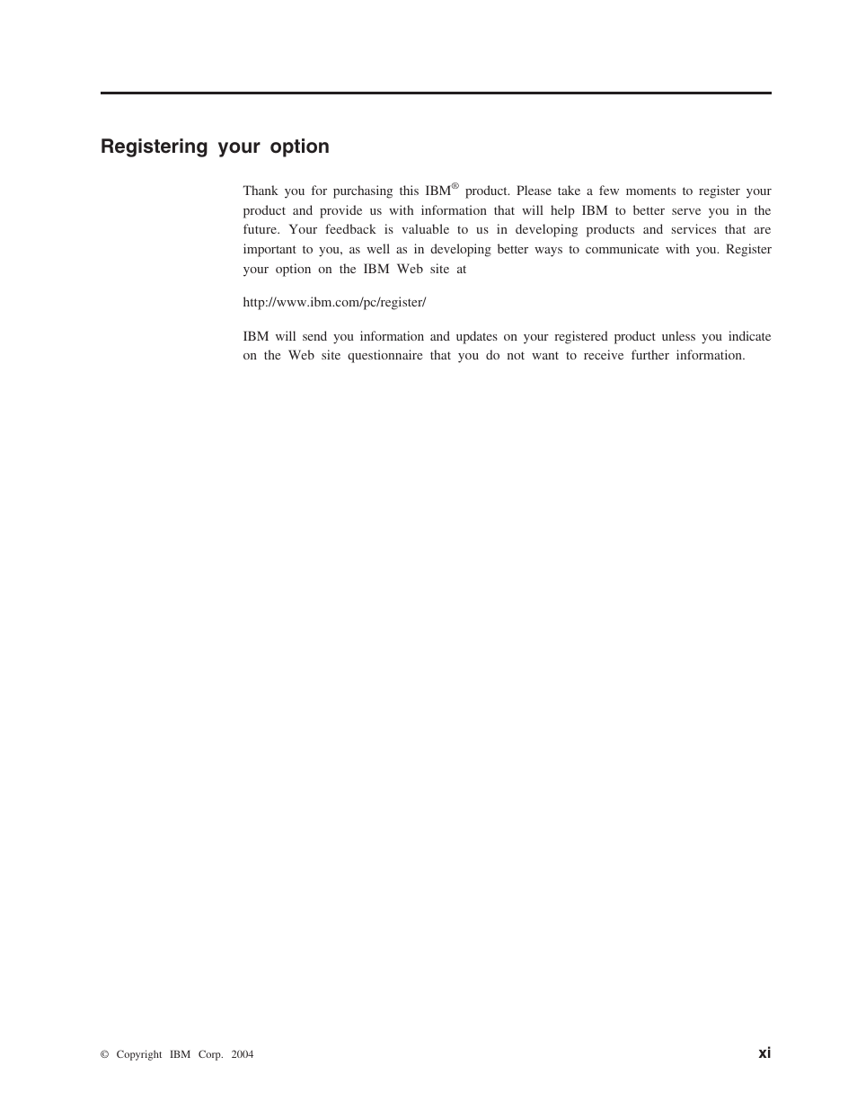 Registering your option . . . . . . . xi, Registering your option | IBM ThinkPad 73P3292 User Manual | Page 13 / 52