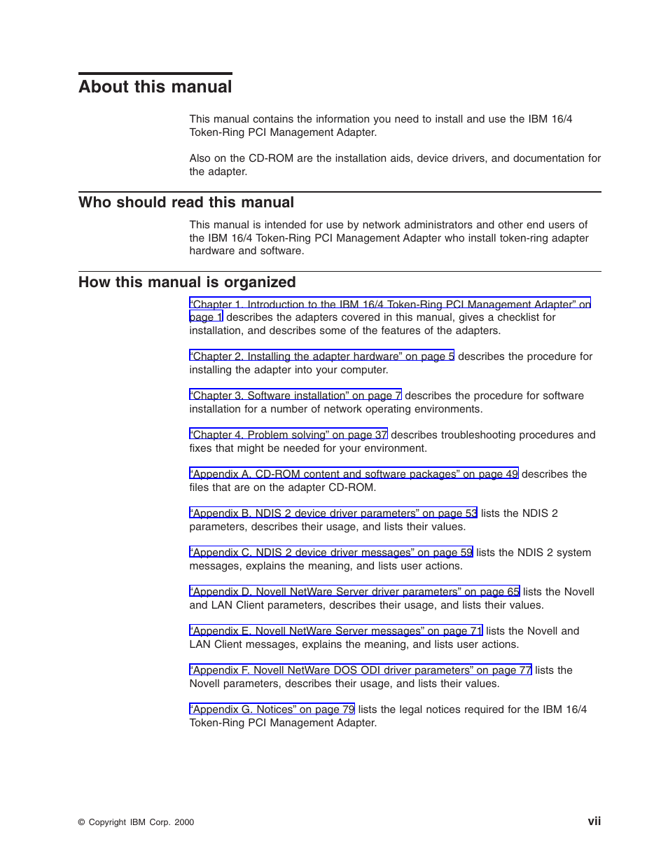 About this manual, Who should read this manual, How this manual is organized | IBM 16/4 Token-Ring User Manual | Page 7 / 113