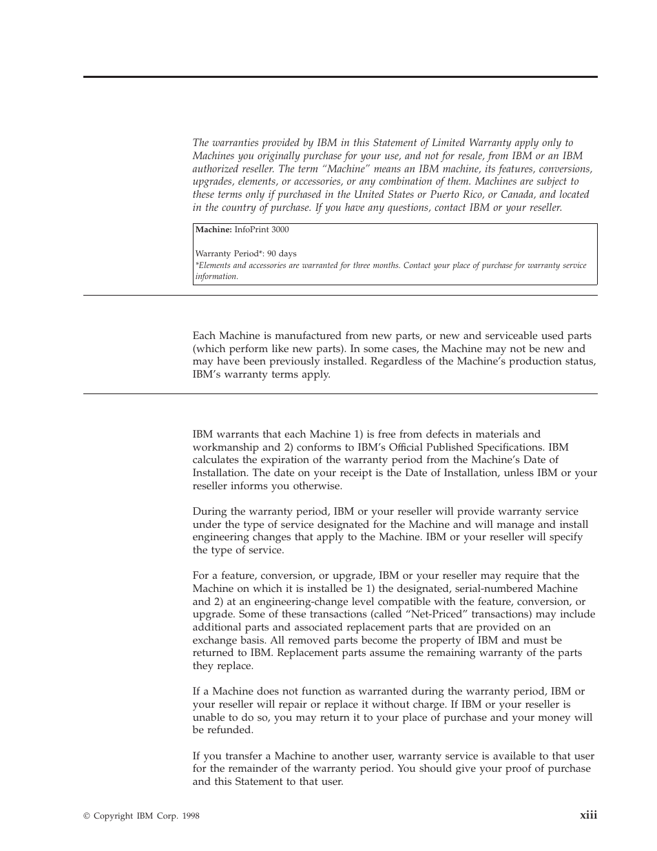 Statement of limited warranty . . . . xiii, Production status, Xiii | The ibm warranty, Statement of limited warranty | IBM INFO PRINT 3000 User Manual | Page 15 / 346