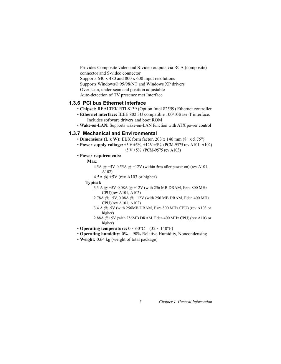 6 pci bus ethernet interface, 7 mechanical and environmental, 1 standard ebx sbc functions | 2 vga/lcd interface, 4 audio function, 5 tv-out (optional) | IBM 100/10 User Manual | Page 15 / 162