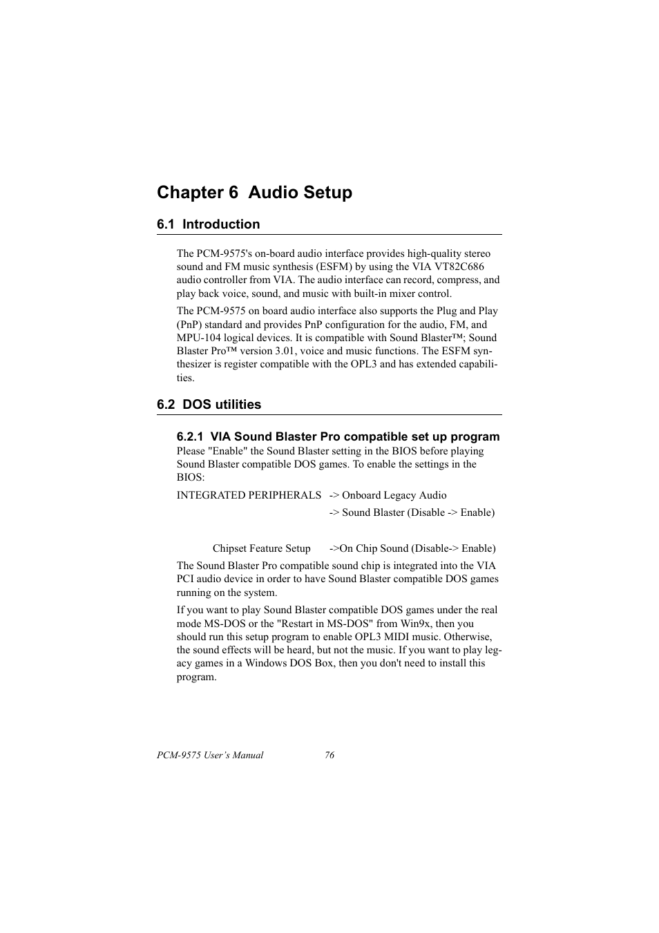 1 introduction, 2 dos utilities, 1 via sound blaster pro compatible set up program | Introduction, Dos utilities, Chapter 6 audio setup | IBM 100/10 User Manual | Page 86 / 162
