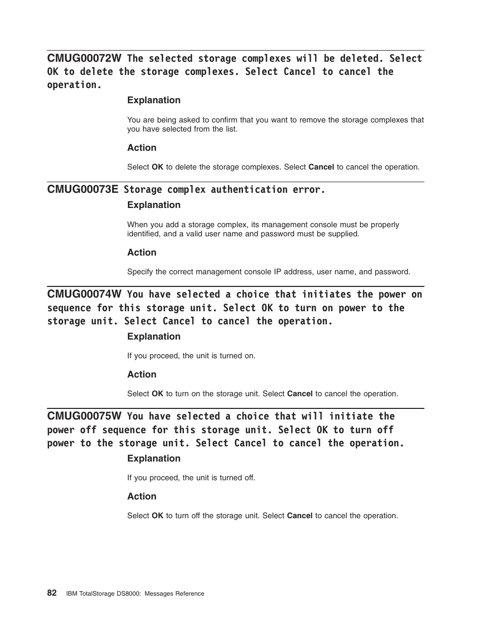 Cmug00073e storage complex authentication error, Selected, Storage | Complexes, Will, Deleted, Select, Delete, Cancel, Operation | IBM TOTAL STORAGE DS8000 User Manual | Page 102 / 374
