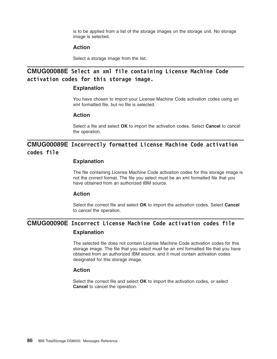 Select, File, Containing | License, Machine, Code, Activation, Codes, This, Storage | IBM TOTAL STORAGE DS8000 User Manual | Page 106 / 374