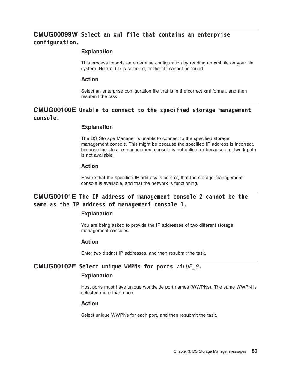 Cmug00102e select unique wwpns for ports value_0, Select, File | That, Contains, Enterprise, Configuration, Unable, Connect, Specified | IBM TOTAL STORAGE DS8000 User Manual | Page 109 / 374