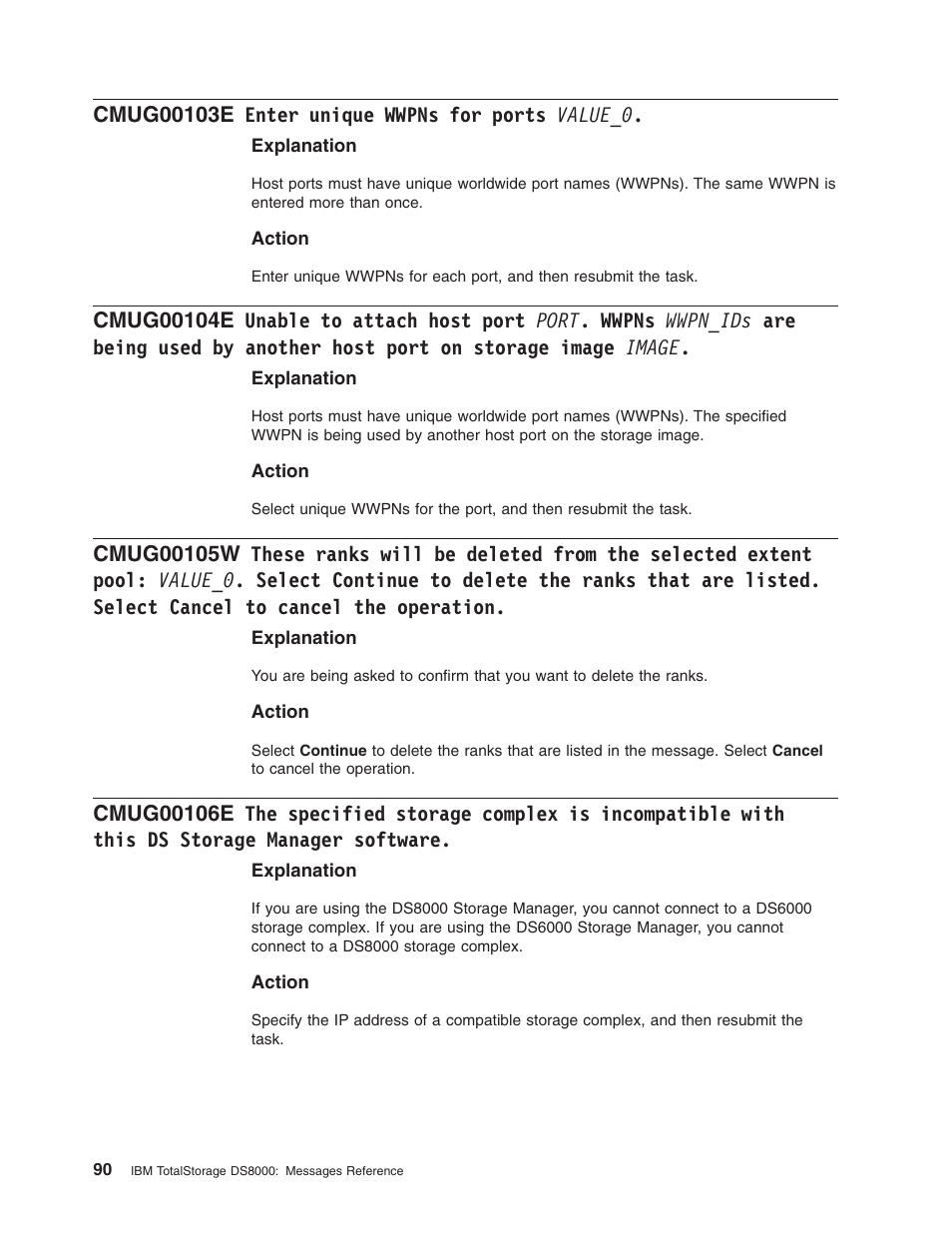 Cmug00103e enter unique wwpns for ports value_0, Enter, Unique | Wwpns, Ports, Value_0, Unable, Attach, Host, Port | IBM TOTAL STORAGE DS8000 User Manual | Page 110 / 374