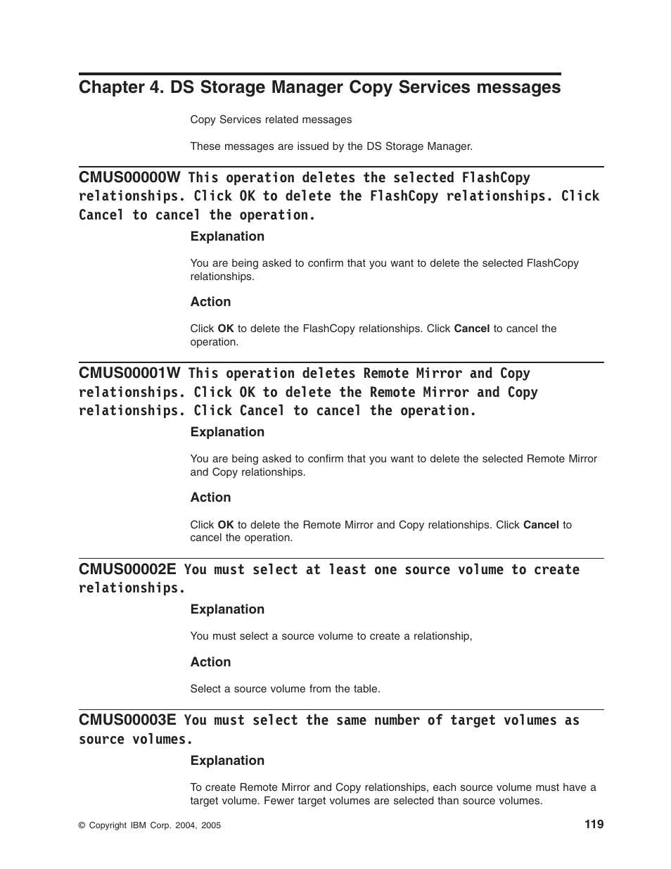 Chapter, Storage, Manager | Copy, Services, Messages, This, Operation, Deletes, Selected | IBM TOTAL STORAGE DS8000 User Manual | Page 139 / 374