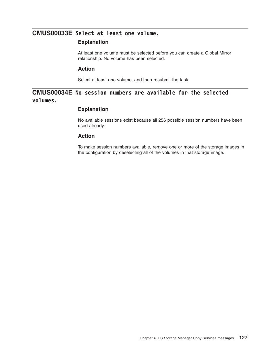 Cmus00033e select at least one volume, Select, Least | Volume, Session, Numbers, Available, Selected, Volumes | IBM TOTAL STORAGE DS8000 User Manual | Page 147 / 374