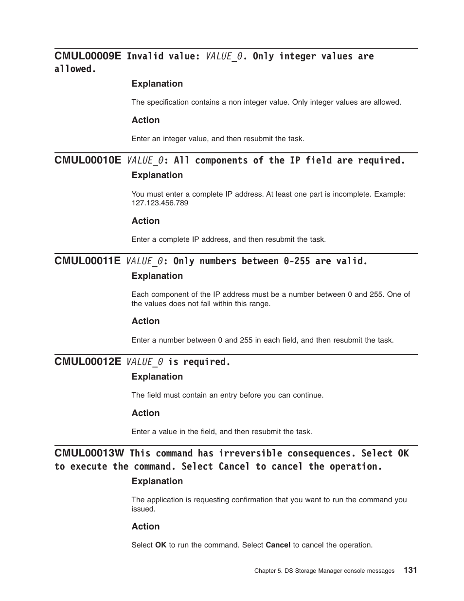 Cmul00012e value_0 is required, Invalid, Value | Value_0, Only, Integer, Values, Allowed, Components, Field | IBM TOTAL STORAGE DS8000 User Manual | Page 151 / 374