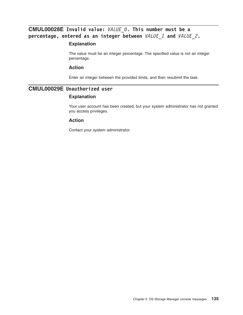 Cmul00029e unauthorized user, Invalid, Value | Value_0, This, Number, Must, Percentage, Entered, Integer | IBM TOTAL STORAGE DS8000 User Manual | Page 155 / 374