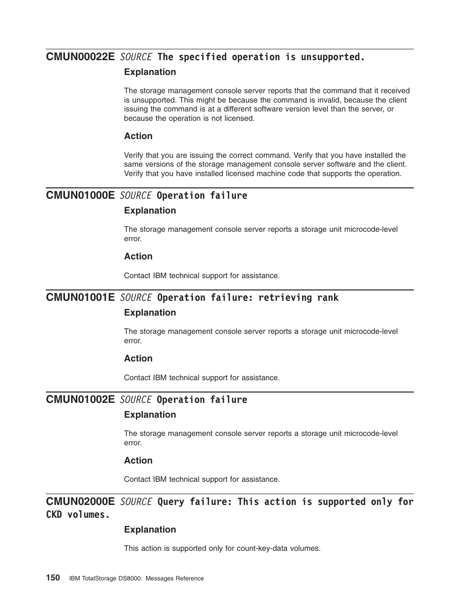 Cmun01000e source operation failure, Cmun01002e source operation failure, Source | Specified, Operation, Unsupported, Failure, Retrieving, Rank, Query | IBM TOTAL STORAGE DS8000 User Manual | Page 170 / 374