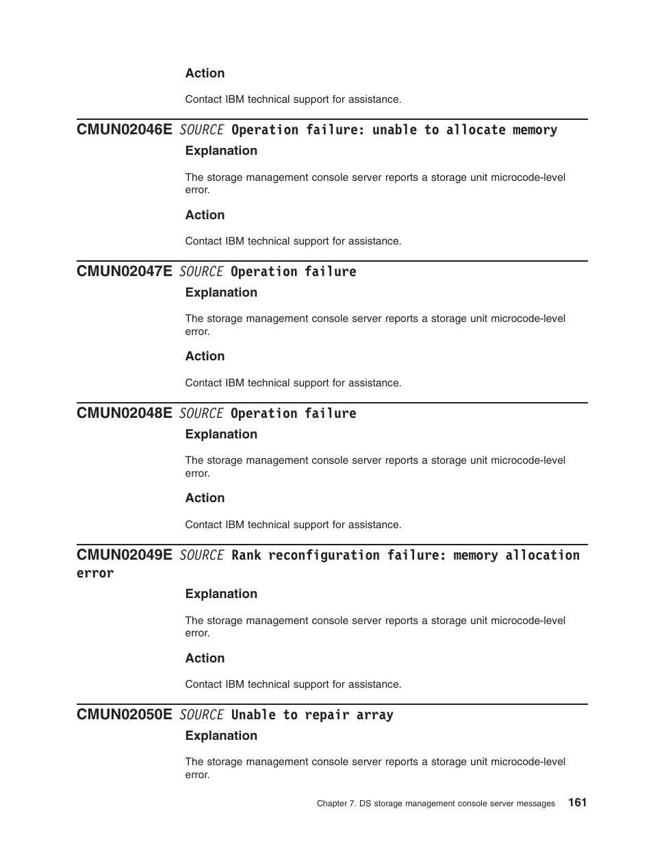 Cmun02047e source operation failure, Cmun02048e source operation failure, Cmun02050e source unable to repair array | Source, Operation, Failure, Unable, Allocate, Rank, Reconfiguration | IBM TOTAL STORAGE DS8000 User Manual | Page 181 / 374