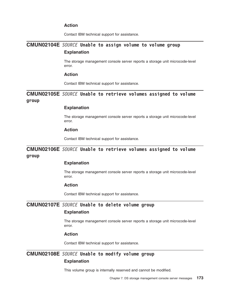 Cmun02107e source unable to delete volume group, Cmun02108e source unable to modify volume group, Source | Unable, Assign, Volume, Group, Retrieve, Volumes, Assigned | IBM TOTAL STORAGE DS8000 User Manual | Page 193 / 374