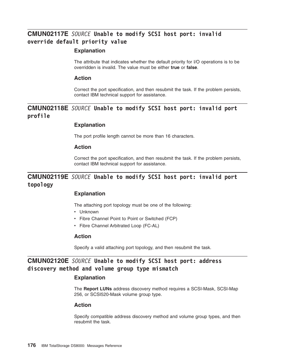 Source, Unable, Modify | Scsi, Host, Port, Invalid, Override, Default, Priority | IBM TOTAL STORAGE DS8000 User Manual | Page 196 / 374