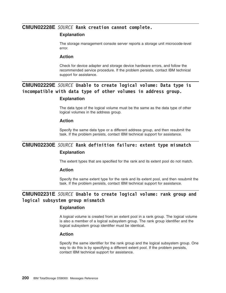 Cmun02228e source rank creation cannot complete, Source, Rank | Creation, Cannot, Complete, Unable, Create, Logical, Volume | IBM TOTAL STORAGE DS8000 User Manual | Page 220 / 374
