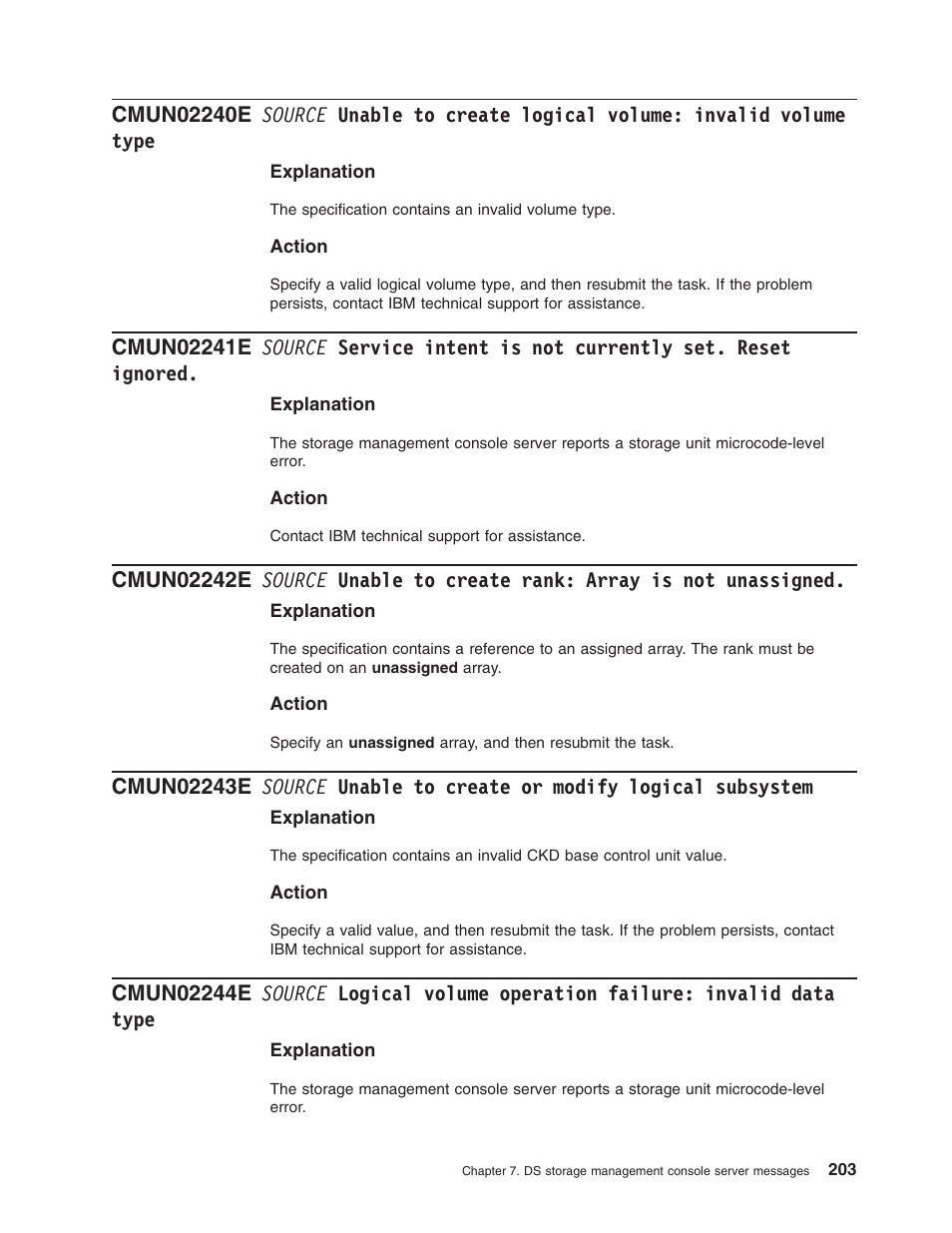 Source, Unable, Create | Logical, Volume, Invalid, Type, Service, Intent, Currently | IBM TOTAL STORAGE DS8000 User Manual | Page 223 / 374
