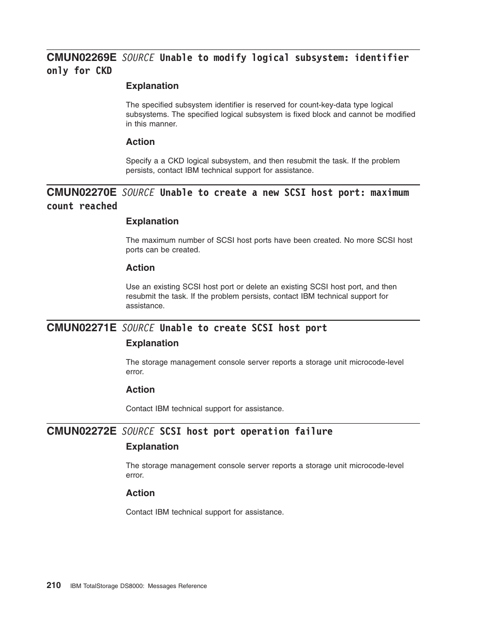 Cmun02271e source unable to create scsi host port, Cmun02272e source scsi host port operation failure, Source | Unable, Modify, Logical, Subsystem, Identifier, Only, Create | IBM TOTAL STORAGE DS8000 User Manual | Page 230 / 374