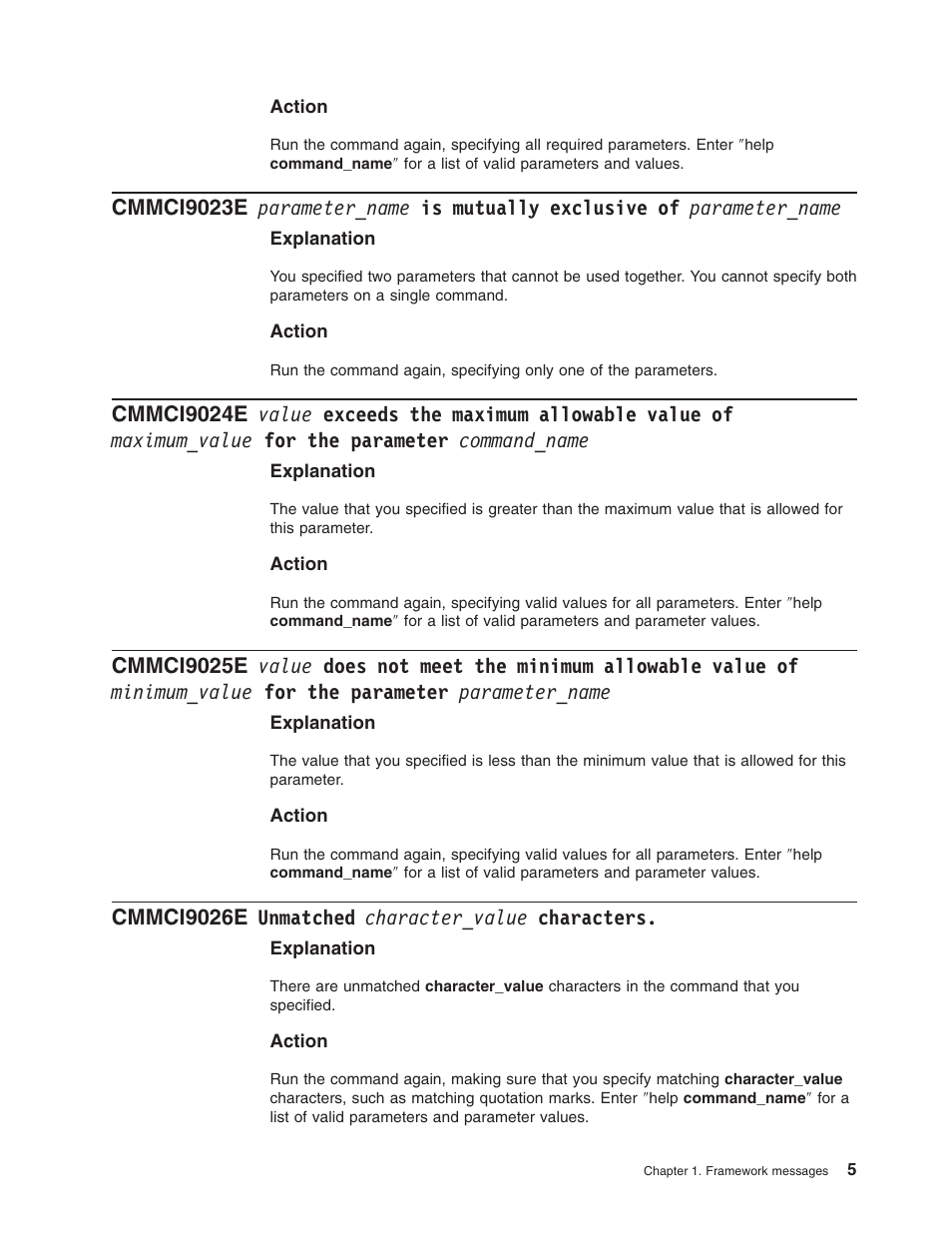 Cmmci9026e unmatched character_value characters, Cmmci9023e, Parameter_name | Mutually, Exclusive, Cmmci9024e, Value, Exceeds, Maximum, Allowable | IBM TOTAL STORAGE DS8000 User Manual | Page 25 / 374