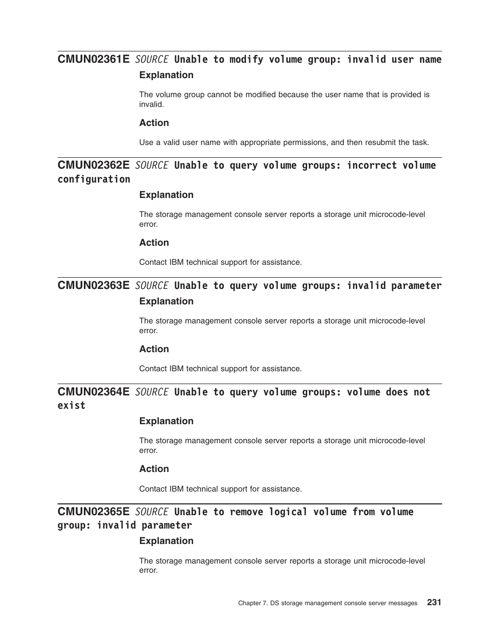 Source, Unable, Modify | Volume, Group, Invalid, User, Name, Query, Groups | IBM TOTAL STORAGE DS8000 User Manual | Page 251 / 374