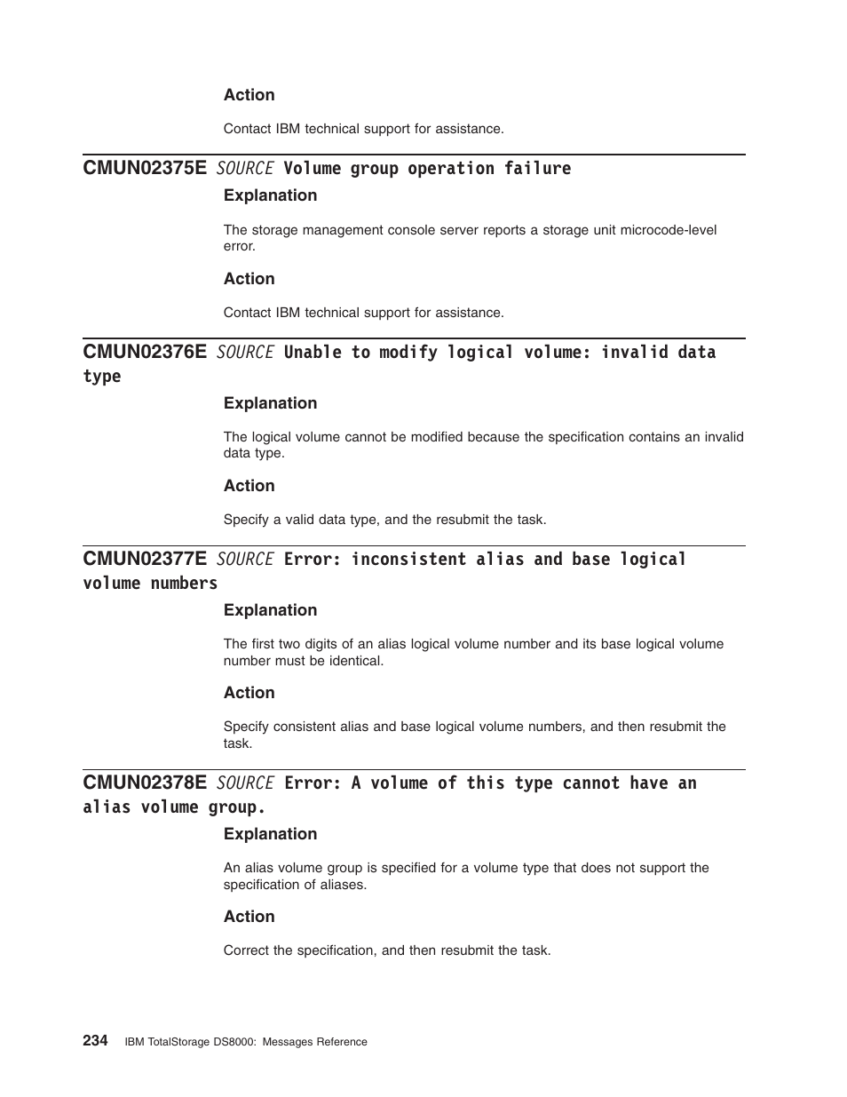 Cmun02375e source volume group operation failure, Source, Volume | Group, Operation, Failure, Unable, Modify, Logical, Invalid | IBM TOTAL STORAGE DS8000 User Manual | Page 254 / 374