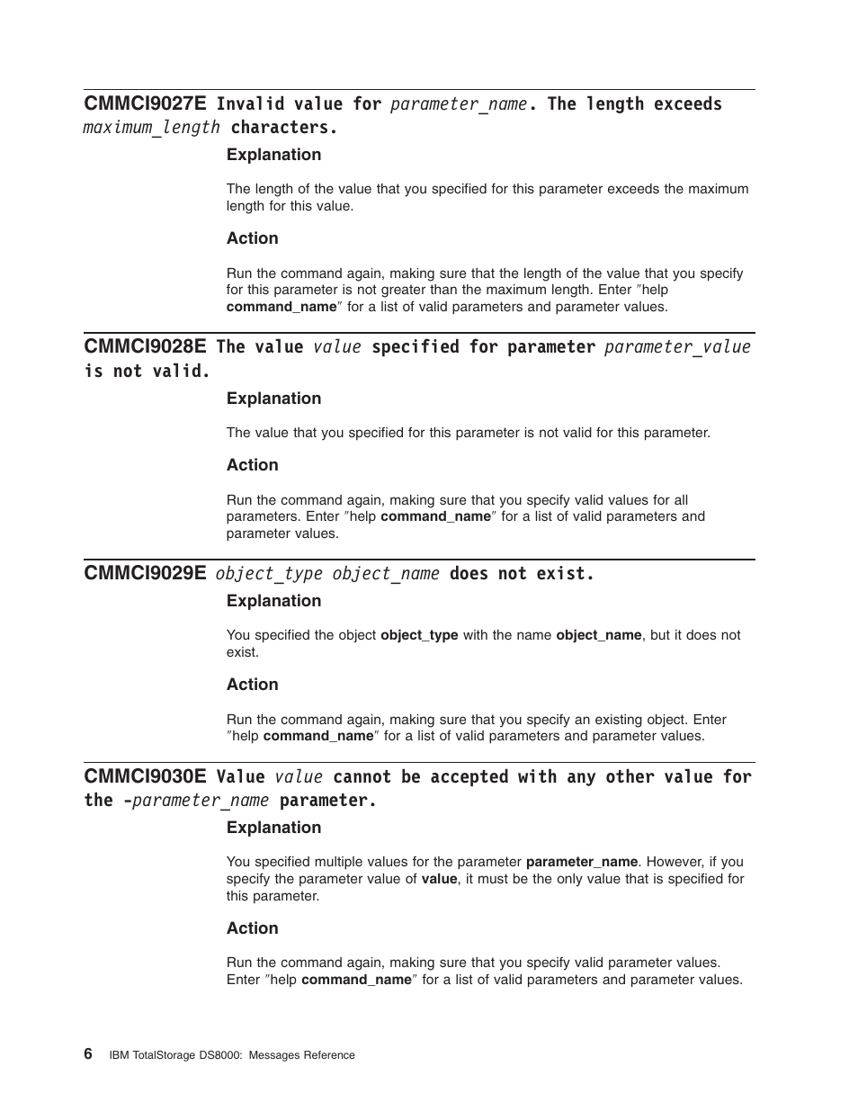 Cmmci9029e object_type object_name does not exist, Cmmci9027e, Invalid | Value, Parameter_name, Length, Exceeds, Maximum_length, Characters, Cmmci9028e | IBM TOTAL STORAGE DS8000 User Manual | Page 26 / 374