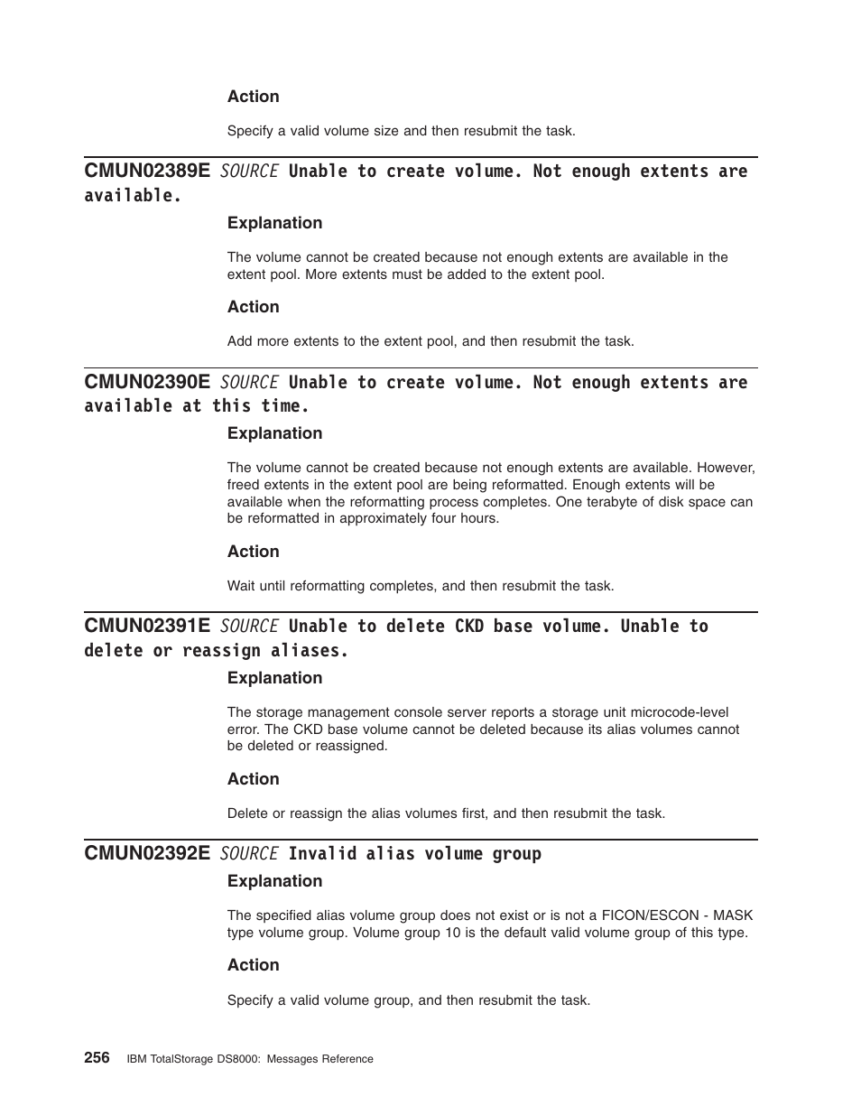 Cmun02392e source invalid alias volume group, Source, Unable | Create, Volume, Enough, Extents, Available, This, Time | IBM TOTAL STORAGE DS8000 User Manual | Page 276 / 374