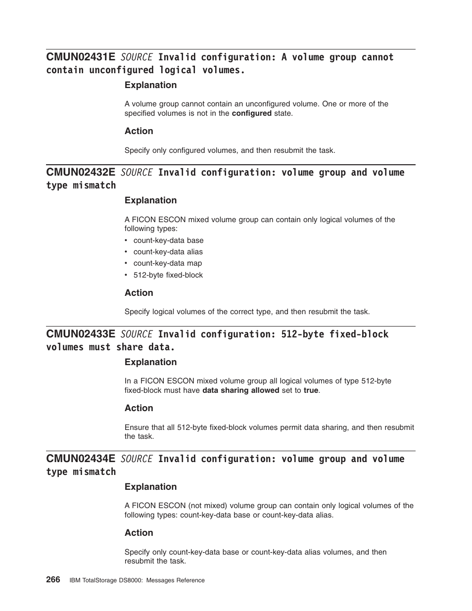 Source, Invalid, Configuration | Volume, Group, Cannot, Contain, Unconfigured, Logical, Volumes | IBM TOTAL STORAGE DS8000 User Manual | Page 286 / 374