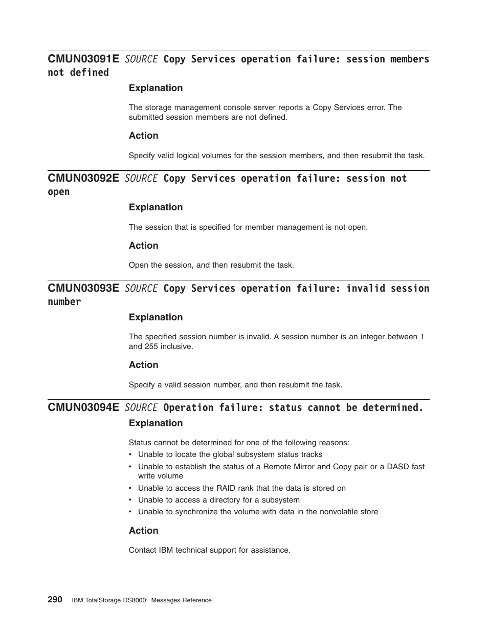 Source, Copy, Services | Operation, Failure, Session, Members, Defined, Open, Invalid | IBM TOTAL STORAGE DS8000 User Manual | Page 310 / 374