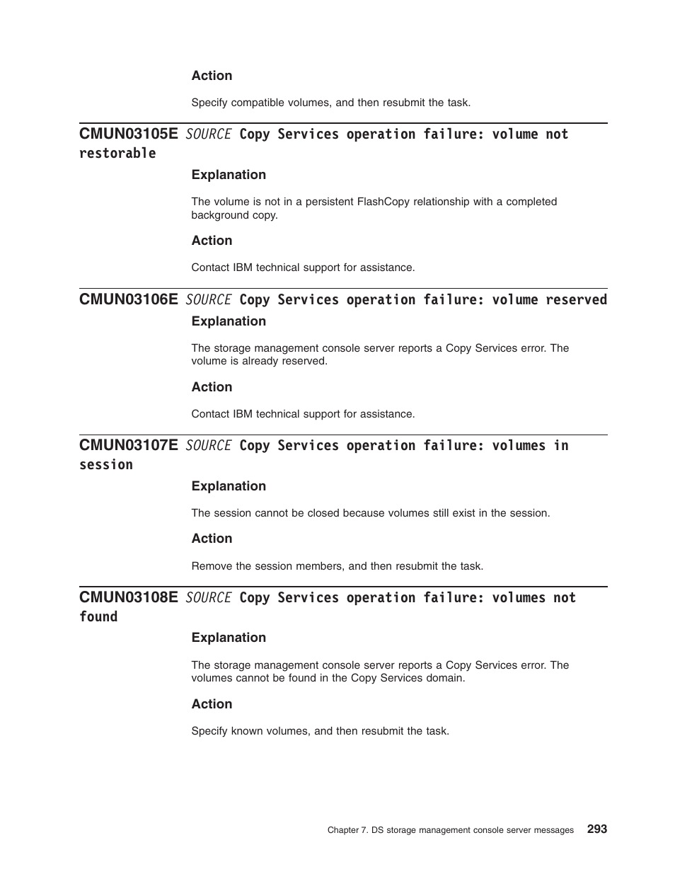 Source, Copy, Services | Operation, Failure, Volume, Restorable, Reserved, Volumes, Session | IBM TOTAL STORAGE DS8000 User Manual | Page 313 / 374