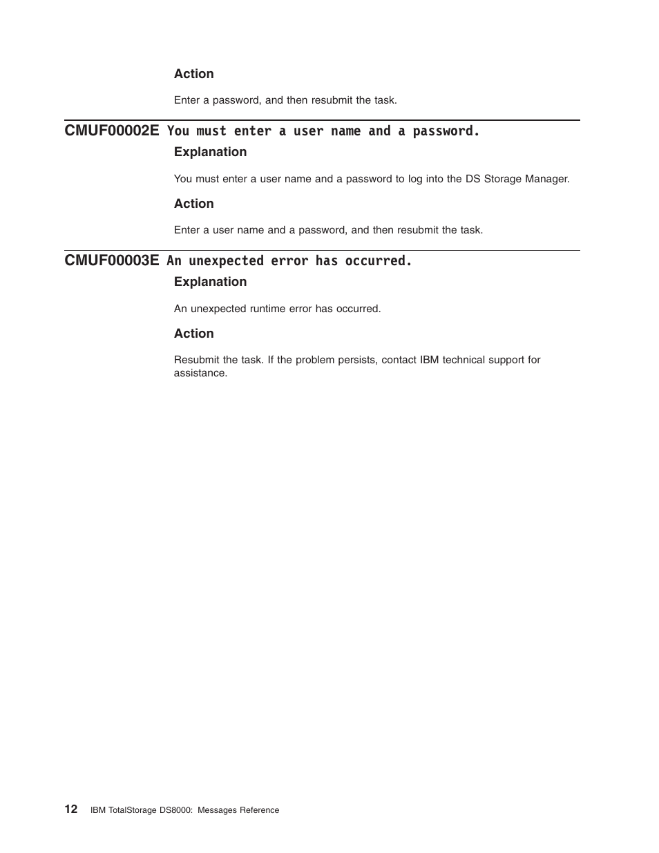 Cmuf00003e an unexpected error has occurred, Must, Enter | User, Name, Password, Unexpected, Error, Occurred | IBM TOTAL STORAGE DS8000 User Manual | Page 32 / 374