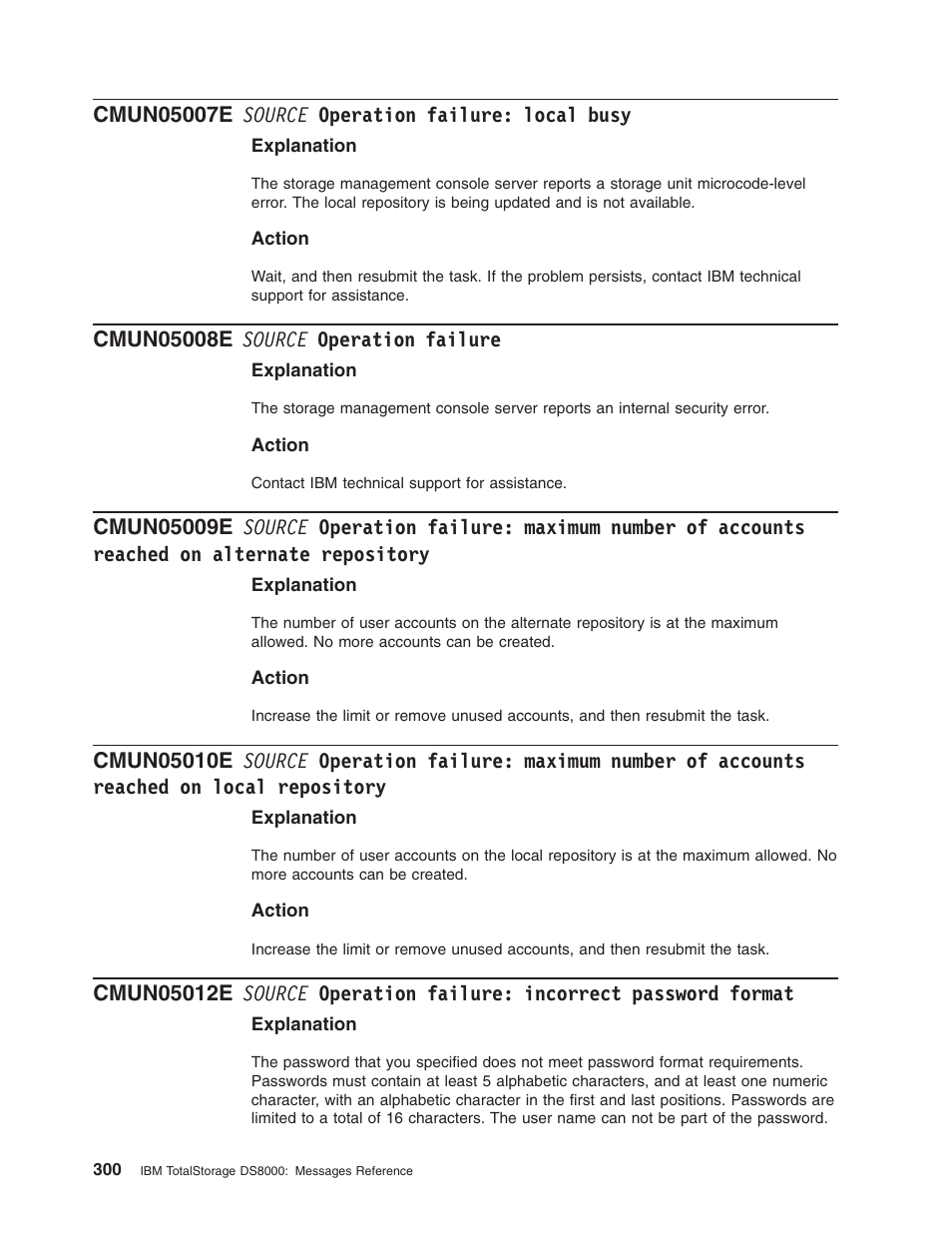 Cmun05007e source operation failure: local busy, Cmun05008e source operation failure, Source | Operation, Failure, Local, Busy, Maximum, Number, Accounts | IBM TOTAL STORAGE DS8000 User Manual | Page 320 / 374