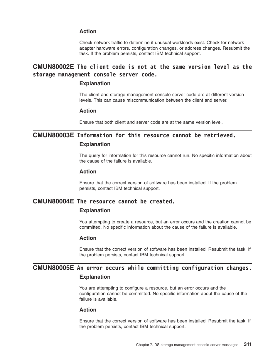 Cmun80004e the resource cannot be created, Client, Code | Same, Version, Level, Storage, Management, Console, Server | IBM TOTAL STORAGE DS8000 User Manual | Page 331 / 374