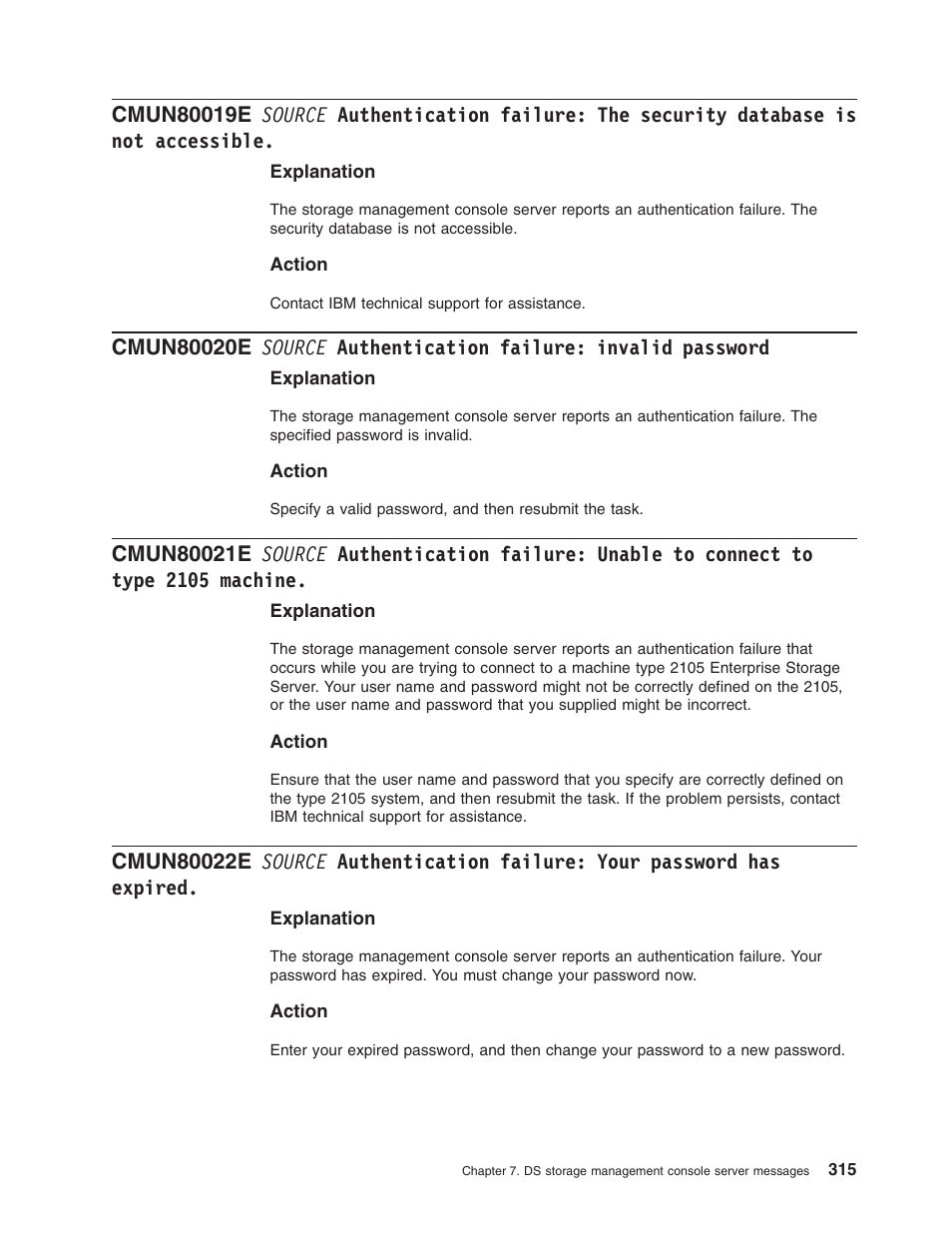 Source, Authentication, Failure | Security, Database, Accessible, Invalid, Password, Unable, Connect | IBM TOTAL STORAGE DS8000 User Manual | Page 335 / 374