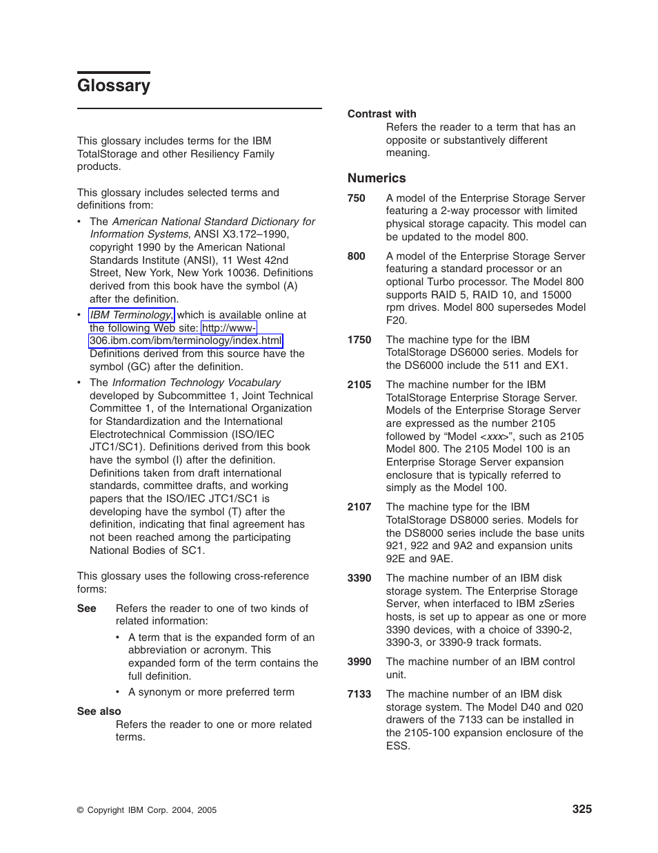 Glossary, Numerics | IBM TOTAL STORAGE DS8000 User Manual | Page 345 / 374