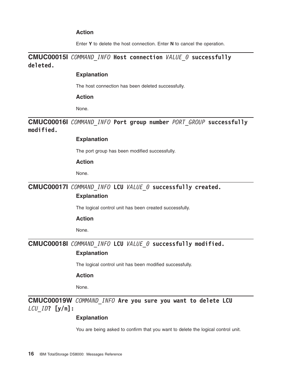 Command_info, Host, Connection | Value_0, Successfully, Deleted, Port, Group, Number, Port_group | IBM TOTAL STORAGE DS8000 User Manual | Page 36 / 374