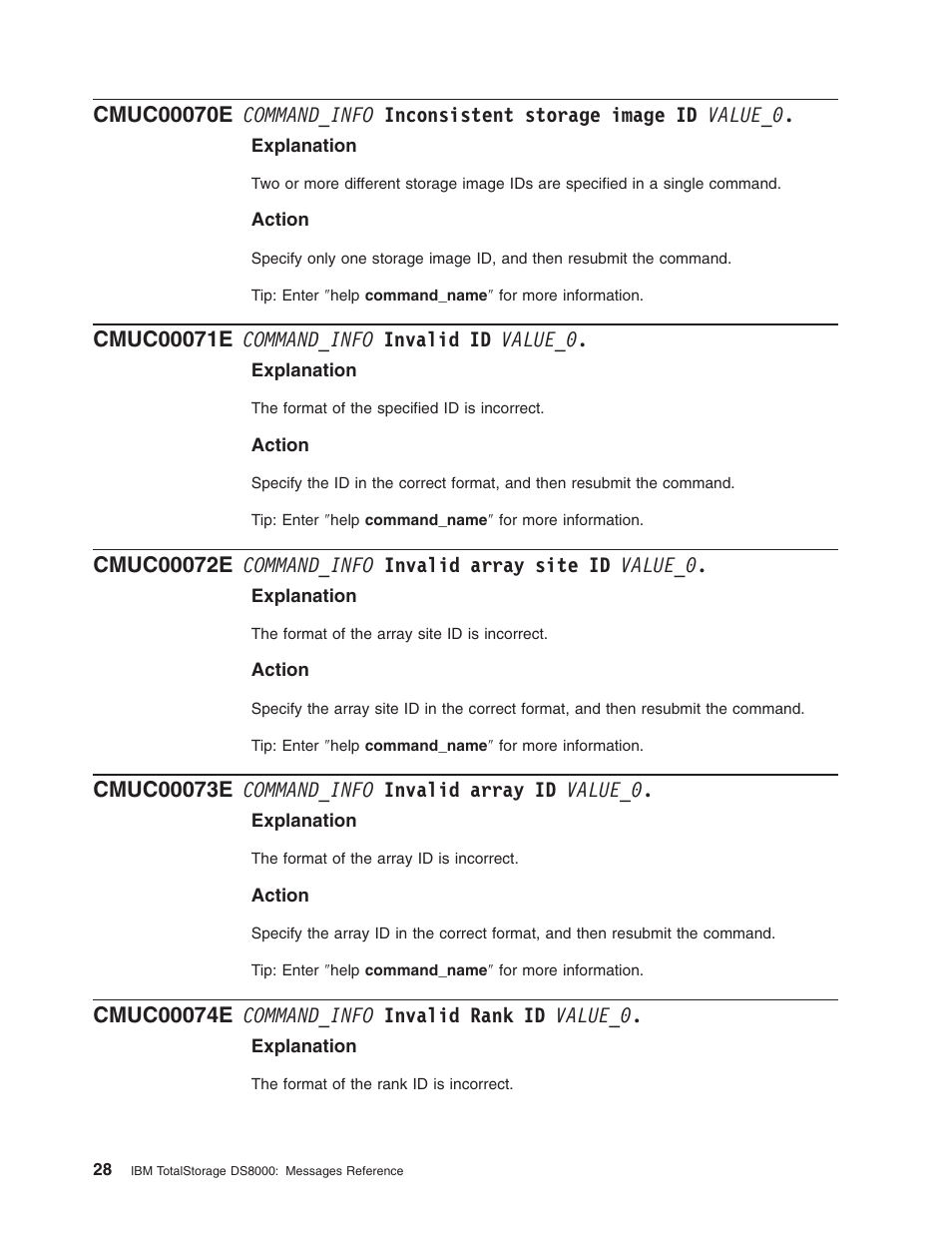 Cmuc00071e command_info invalid id value_0, Cmuc00073e command_info invalid array id value_0, Cmuc00074e command_info invalid rank id value_0 | Command_info, Inconsistent, Storage, Image, Value_0, Invalid, Array | IBM TOTAL STORAGE DS8000 User Manual | Page 48 / 374