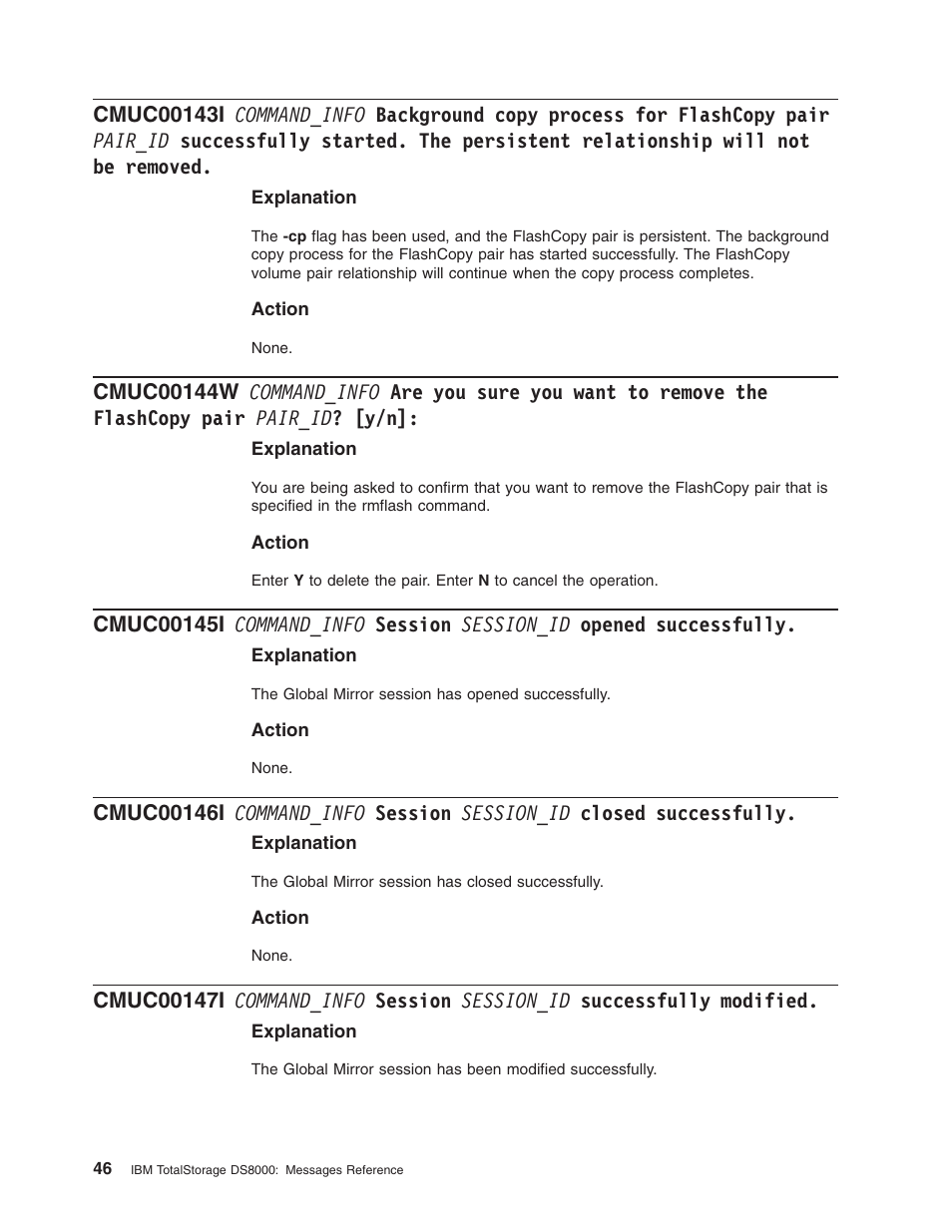 Command_info, Background, Copy | Process, Flashcopy, Pair, Pair_id, Successfully, Started, Persistent | IBM TOTAL STORAGE DS8000 User Manual | Page 66 / 374