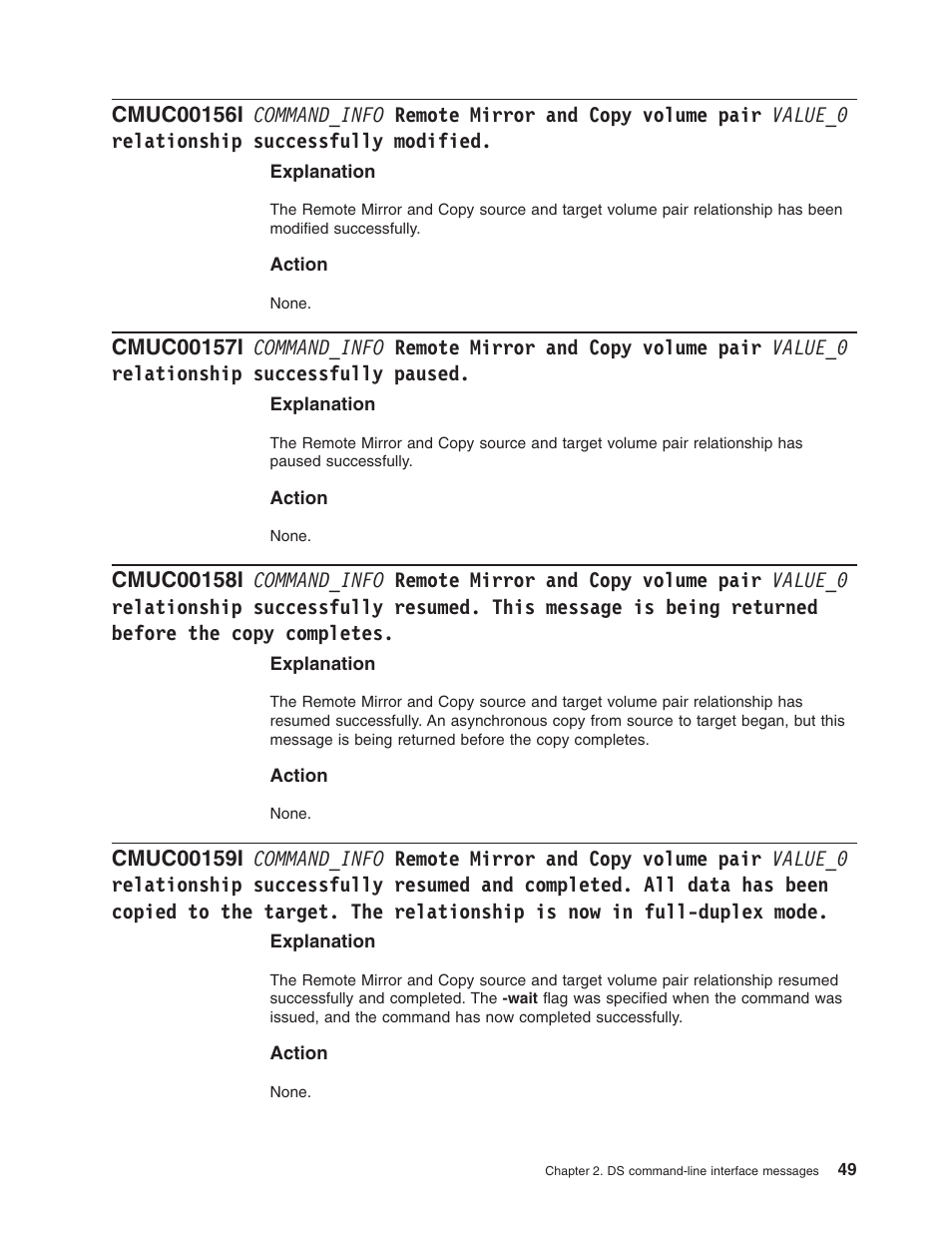 Command_info, Remote, Mirror | Copy, Volume, Pair, Value_0, Relationship, Successfully, Modified | IBM TOTAL STORAGE DS8000 User Manual | Page 69 / 374