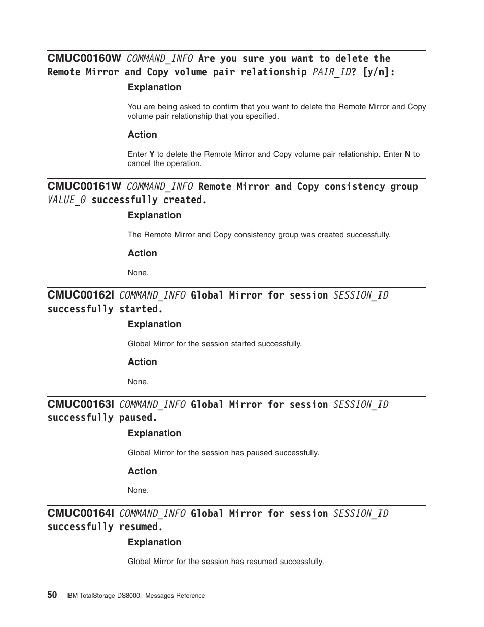 Command_info, Sure, Want | Delete, Remote, Mirror, Copy, Volume, Pair, Relationship | IBM TOTAL STORAGE DS8000 User Manual | Page 70 / 374