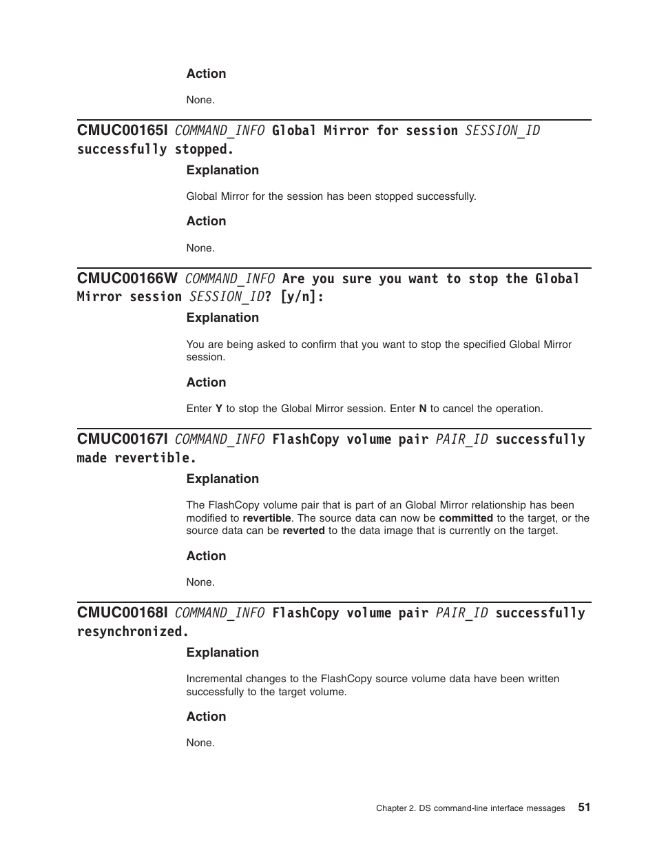 Command_info, Global, Mirror | Session, Session_id, Successfully, Stopped, Sure, Want, Stop | IBM TOTAL STORAGE DS8000 User Manual | Page 71 / 374