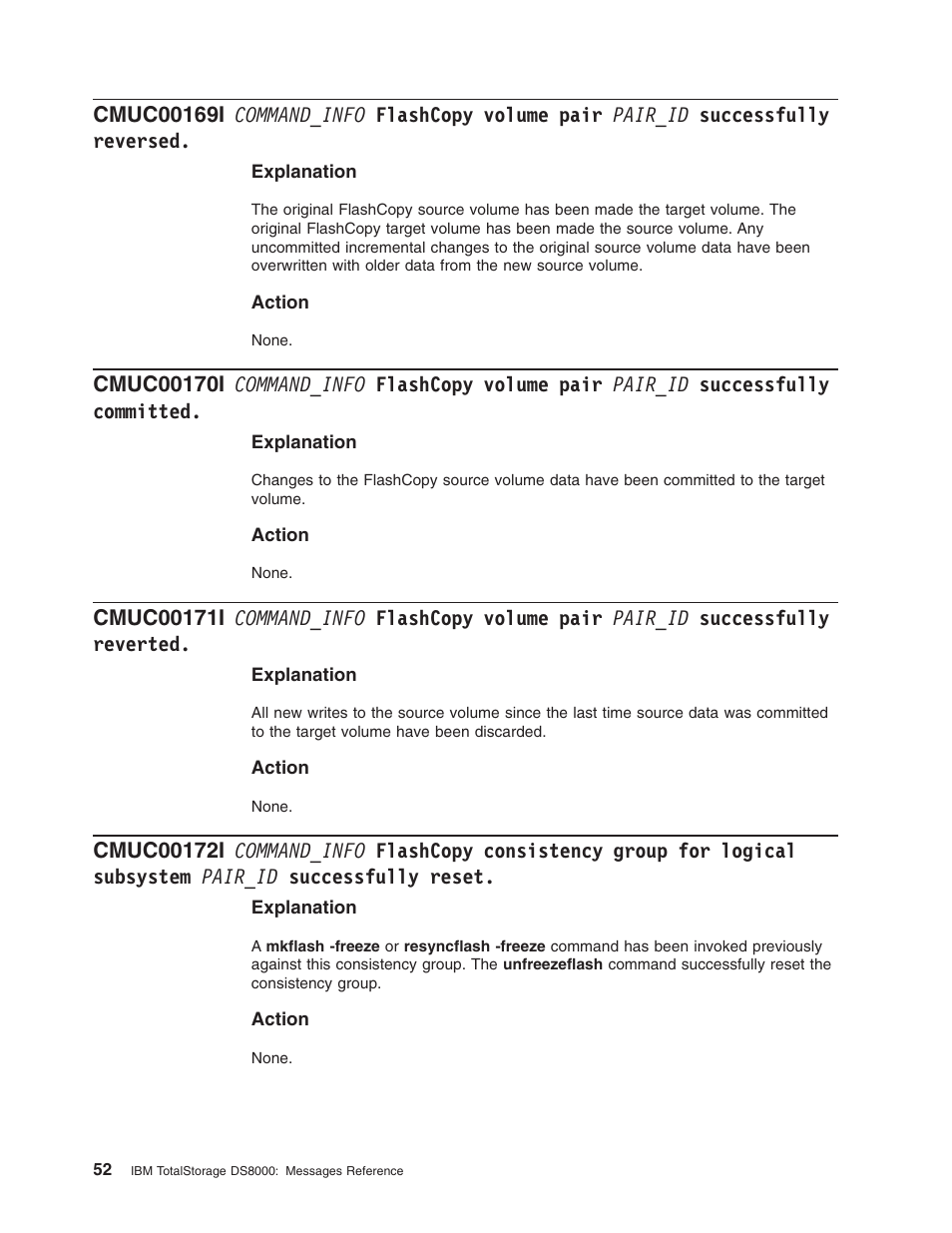 Command_info, Flashcopy, Volume | Pair, Pair_id, Successfully, Reversed, Committed, Reverted, Consistency | IBM TOTAL STORAGE DS8000 User Manual | Page 72 / 374