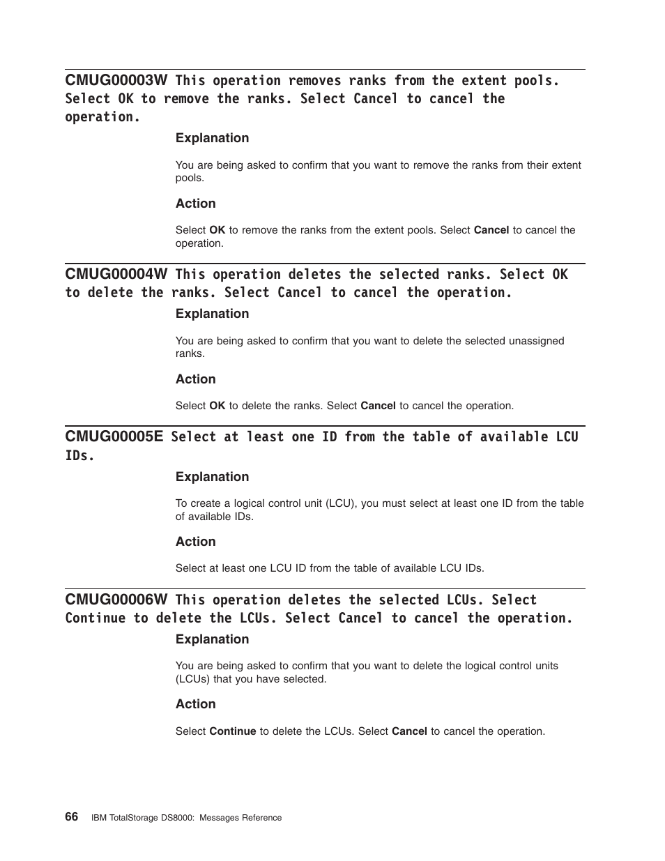 This, Operation, Removes | Ranks, From, Extent, Pools, Select, Remove, Cancel | IBM TOTAL STORAGE DS8000 User Manual | Page 86 / 374