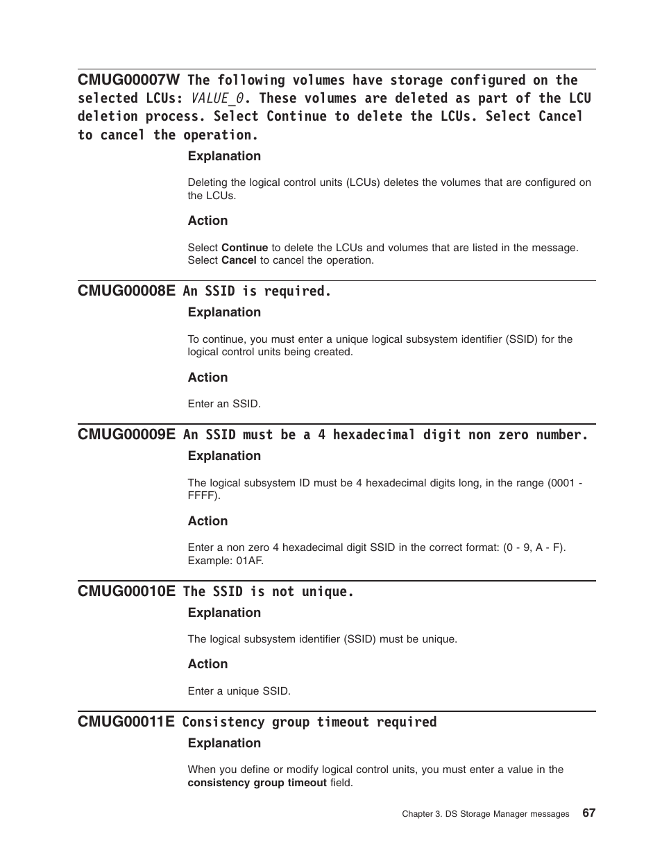 Cmug00008e an ssid is required, Cmug00010e the ssid is not unique, Cmug00011e consistency group timeout required | Following, Volumes, Have, Storage, Configured, Selected, Lcus | IBM TOTAL STORAGE DS8000 User Manual | Page 87 / 374