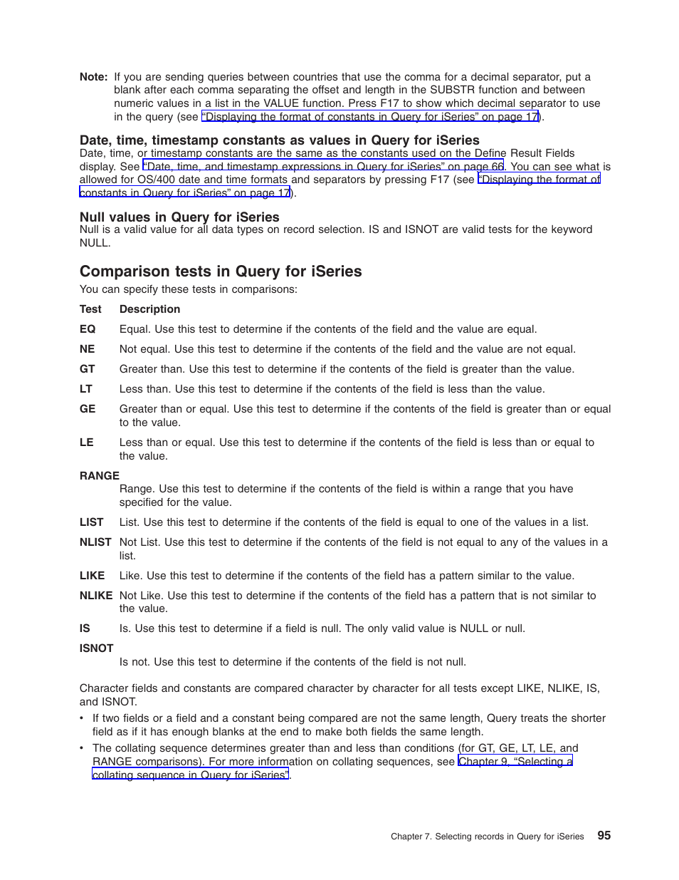 Null values in query for iseries, Comparison tests in query for iseries | IBM ISERIES SC41-5210-04 User Manual | Page 107 / 294