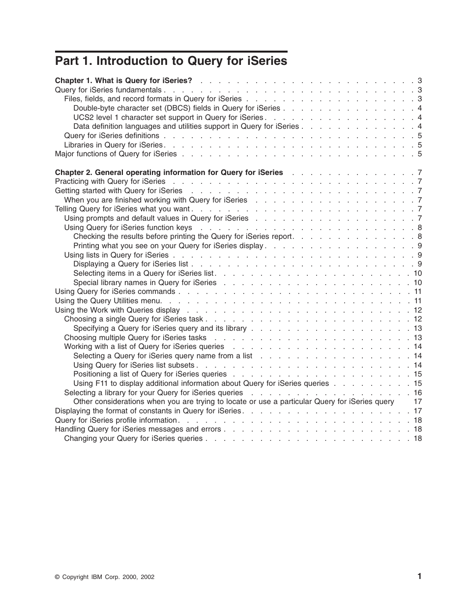 Part 1. introduction to query for iseries | IBM ISERIES SC41-5210-04 User Manual | Page 13 / 294