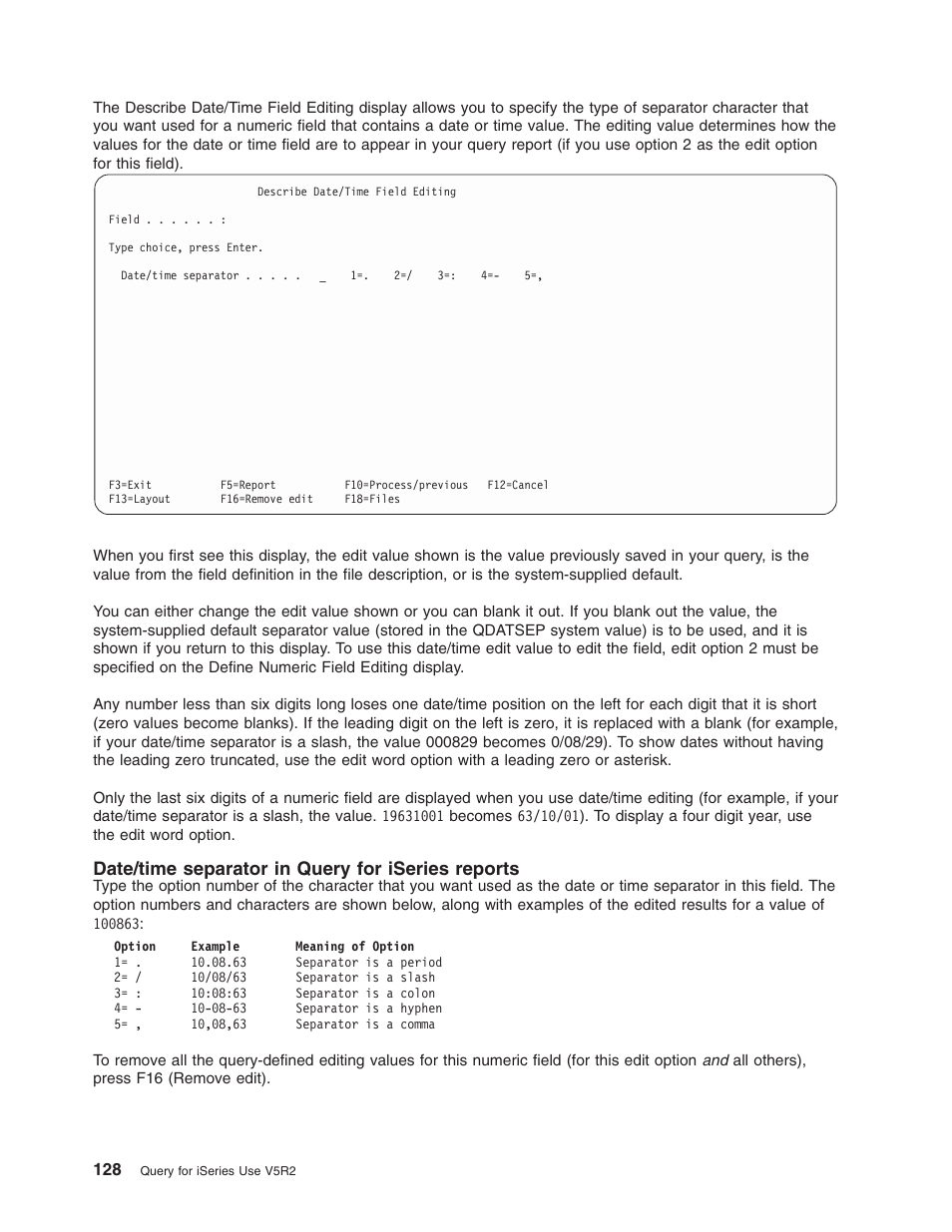 Date/time separator in query for iseries reports | IBM ISERIES SC41-5210-04 User Manual | Page 140 / 294