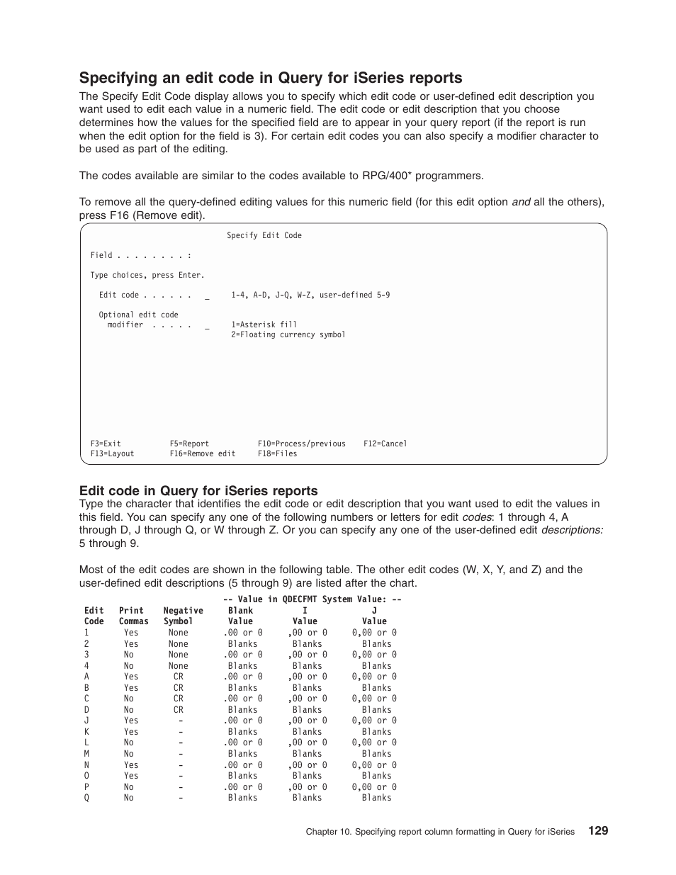 Edit code in query for iseries reports | IBM ISERIES SC41-5210-04 User Manual | Page 141 / 294