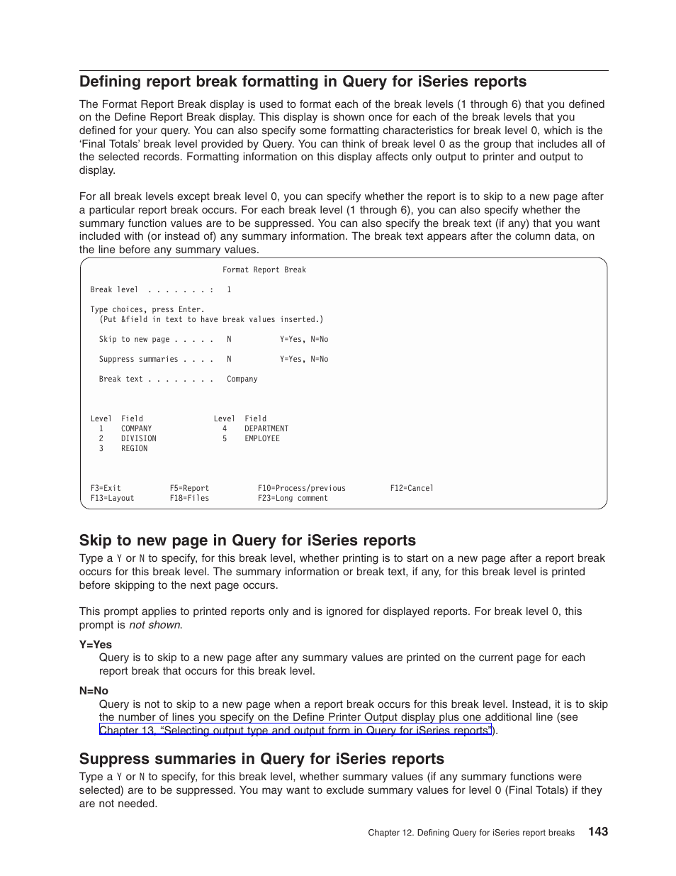 Suppress summaries in query for iseries reports, Skip to new page in query for iseries reports | IBM ISERIES SC41-5210-04 User Manual | Page 155 / 294