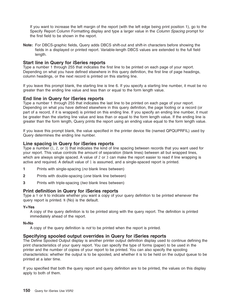 Start line in query for iseries reports, End line in query for iseries reports, Line spacing in query for iseries reports | Print definition in query for iseries reports | IBM ISERIES SC41-5210-04 User Manual | Page 162 / 294