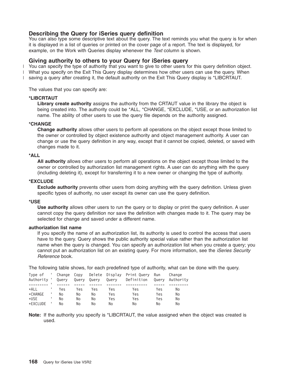 Describing the query for iseries query definition | IBM ISERIES SC41-5210-04 User Manual | Page 180 / 294